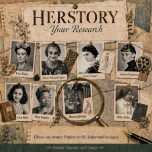 Her Story. Your Research. A Self-Directed Research Project